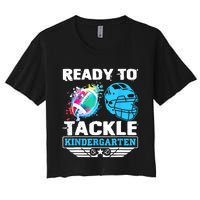 Ready To Tackle Kindergarten Football Back To School Boy Women's Crop Top Tee