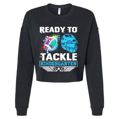 Ready To Tackle Kindergarten Football Back To School Boy Cropped Pullover Crew