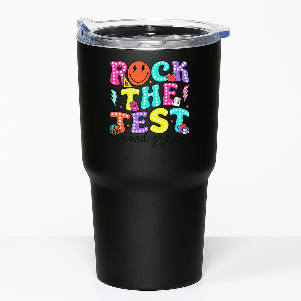 Rock The Test Day 2nd Grade Teacher Second Grade Testing Tumbler