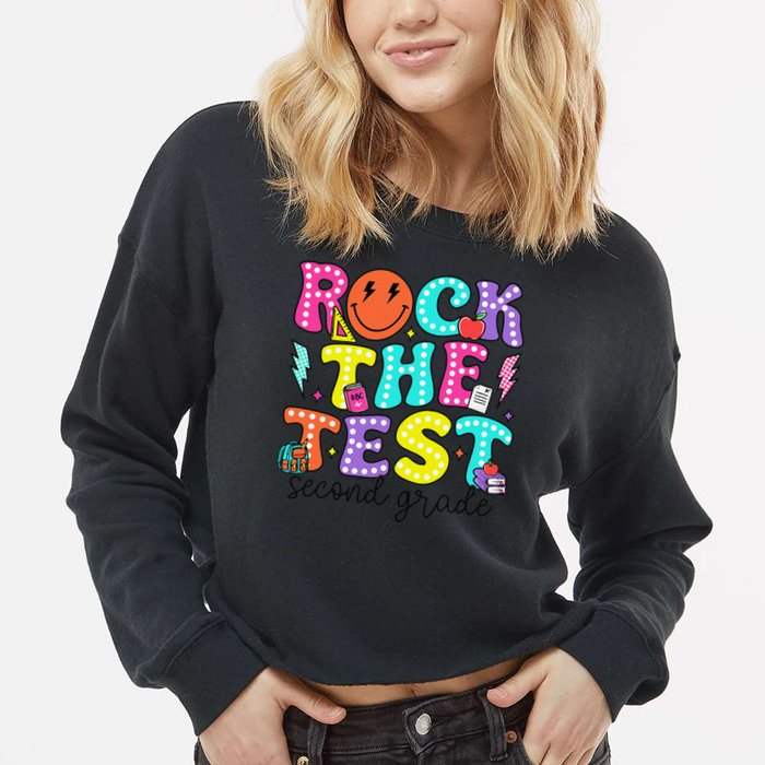 Rock The Test Day 2nd Grade Teacher Second Grade Testing Cropped Pullover Crew