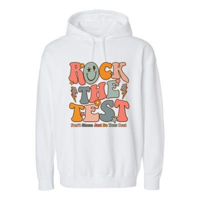 Rock The Test Testing Day DonT Stress Do Your Best Garment-Dyed Fleece Hoodie