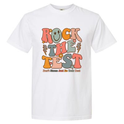 Rock The Test Testing Day DonT Stress Do Your Best Garment-Dyed Heavyweight T-Shirt