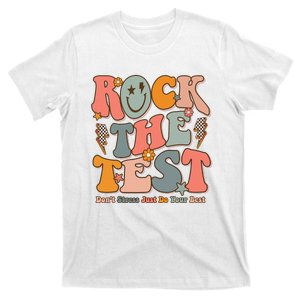 Rock The Test Testing Day DonT Stress Do Your Best T-Shirt