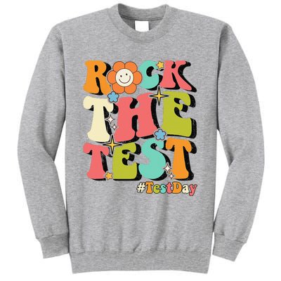 Rock The Test Testing Day Retro Motivational Teacher Student Tall Sweatshirt