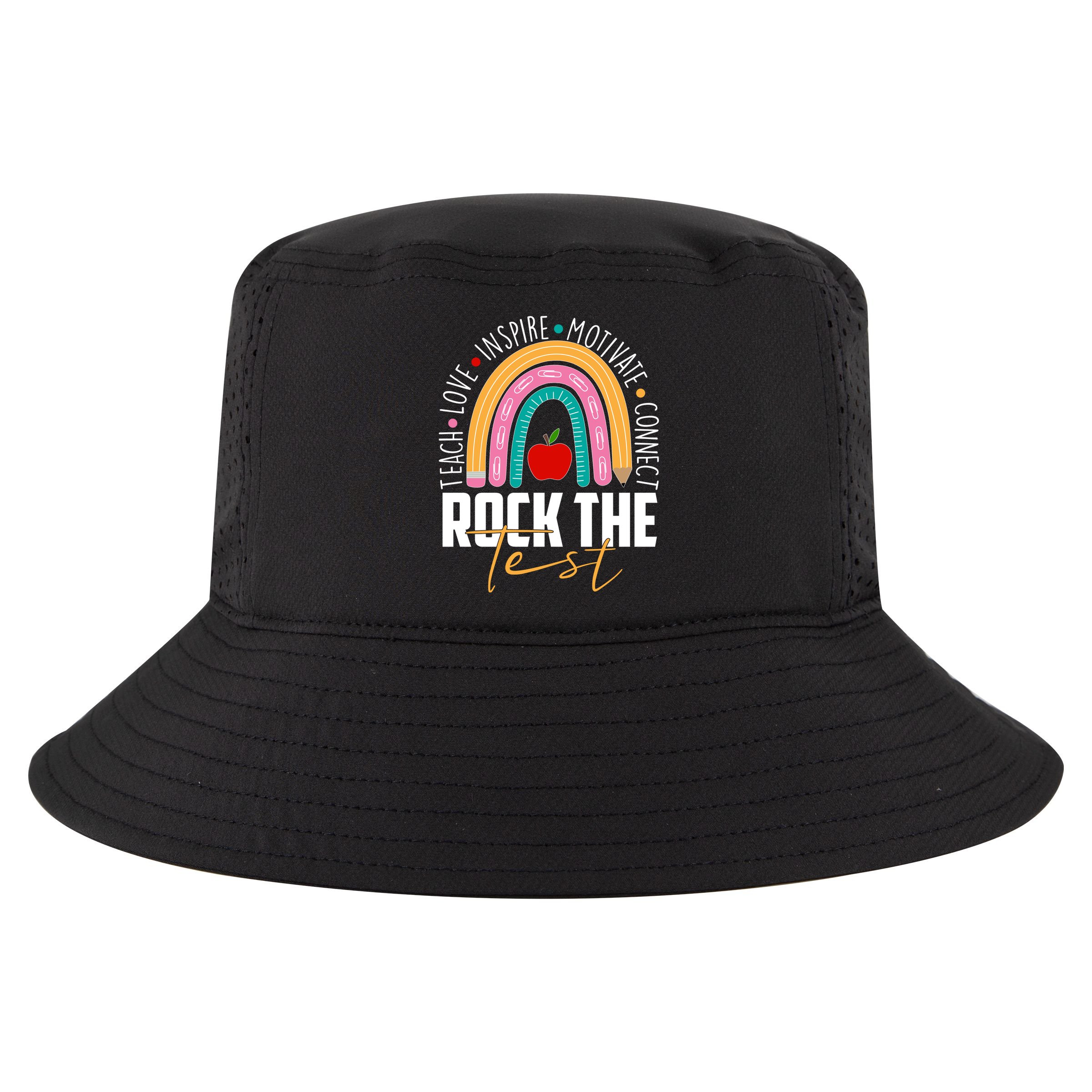 Rock The Test Teach Love Inspire Motivate Connect Cool Comfort Performance Bucket Hat