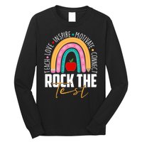 Rock The Test Teach Love Inspire Motivate Connect Long Sleeve Shirt