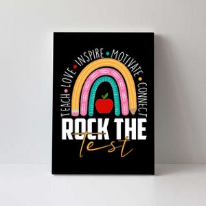 Rock The Test Teach Love Inspire Motivate Connect Canvas