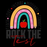 Rock The Test Teach Love Inspire Motivate Connect Mug