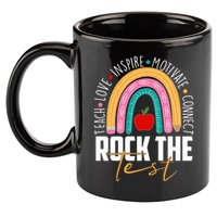 Rock The Test Teach Love Inspire Motivate Connect 11oz C Handle Ceramic Mug