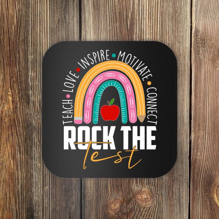 Rock The Test Teach Love Inspire Motivate Connect Coaster