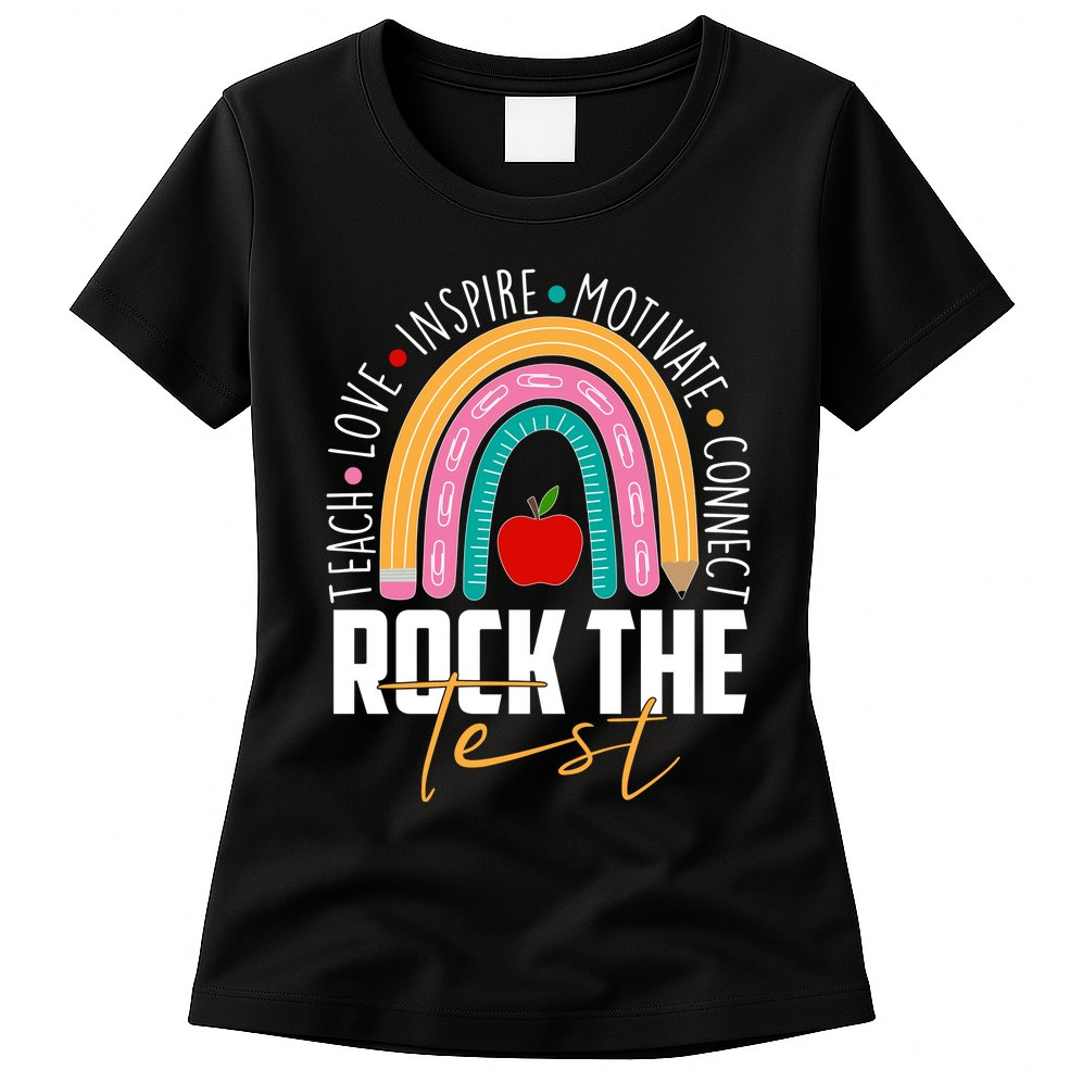 Rock The Test Teach Love Inspire Motivate Connect Womens T-Shirt