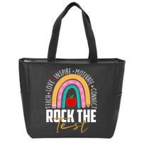 Rock The Test Teach Love Inspire Motivate Connect Zip Tote Bag