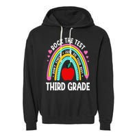 Rock The Test Day 3rd Grade Teacher Third Grade Testing Day Garment-Dyed Fleece Hoodie