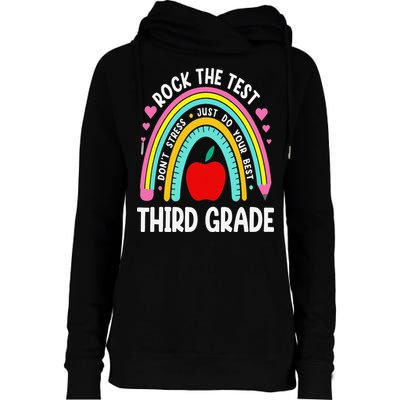 Rock The Test Day 3rd Grade Teacher Third Grade Testing Day Womens Funnel Neck Pullover Hood