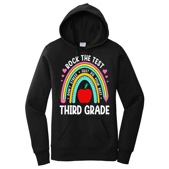 Rock The Test Day 3rd Grade Teacher Third Grade Testing Day Women's Pullover Hoodie