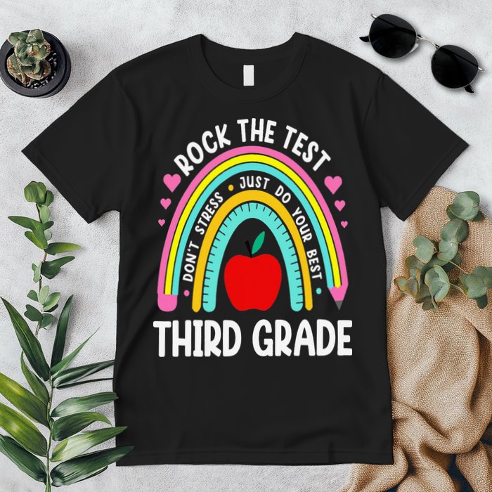 Rock The Test Day 3rd Grade Teacher Third Grade Testing Day Premium T-Shirt