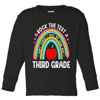 Rock The Test Day 3rd Grade Teacher Third Grade Testing Day Toddler Long Sleeve Shirt