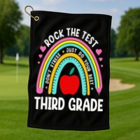 Rock The Test Day 3rd Grade Teacher Third Grade Testing Day Golf Towel