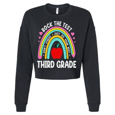Rock The Test Day 3rd Grade Teacher Third Grade Testing Day Cropped Pullover Crew