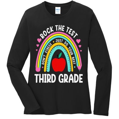 Rock The Test Day 3rd Grade Teacher Third Grade Testing Day Ladies Long Sleeve Shirt