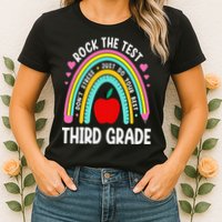 Rock The Test Day 3rd Grade Teacher Third Grade Testing Day Womens T-Shirt
