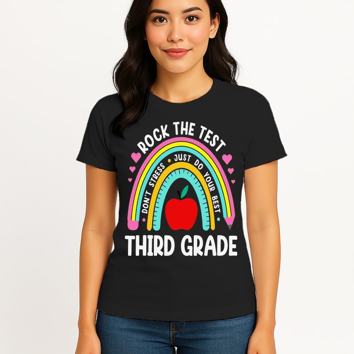 Rock The Test Day 3rd Grade Teacher Third Grade Testing Day Womens T-Shirt