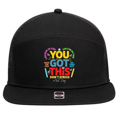 Rock The Test Don't Stress You Got This Teacher Testing Day  7 Panel Mesh Trucker Snapback Hat
