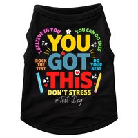 Rock The Test Don't Stress You Got This Teacher Testing Day  Doggie Tank