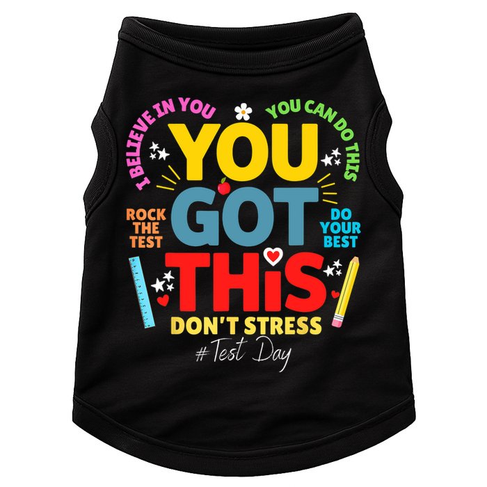 Rock The Test Don't Stress You Got This Teacher Testing Day  Doggie Tank