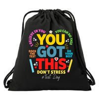 Rock The Test Don't Stress You Got This Teacher Testing Day  Drawstring Bag