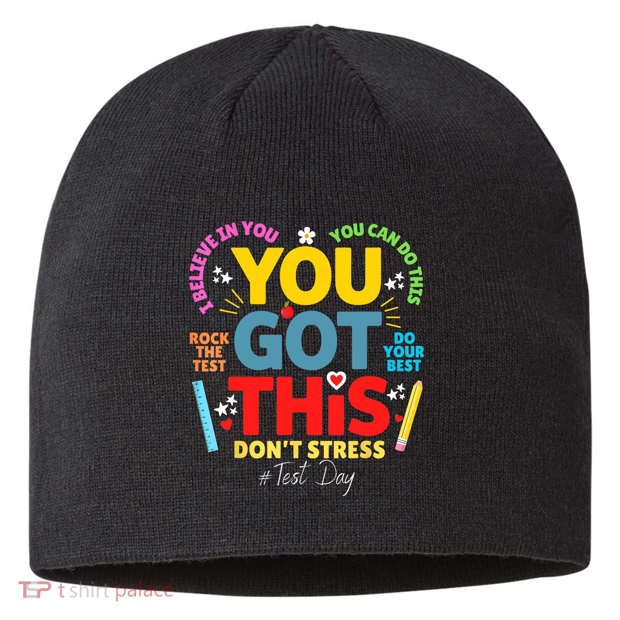 Rock The Test Don't Stress You Got This Teacher Testing Day  Sustainable Beanie