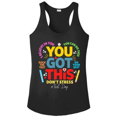 Rock The Test Don't Stress You Got This Teacher Testing Day  Ladies PosiCharge Competitor Racerback Tank