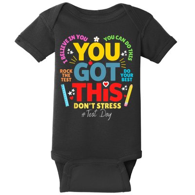 Rock The Test Don't Stress You Got This Teacher Testing Day  Baby Bodysuit