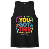 Rock The Test Don't Stress You Got This Teacher Testing Day  PosiCharge Competitor Tank