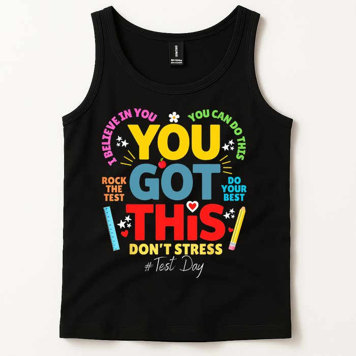 Rock The Test Don't Stress You Got This Teacher Testing Day  Tank Top