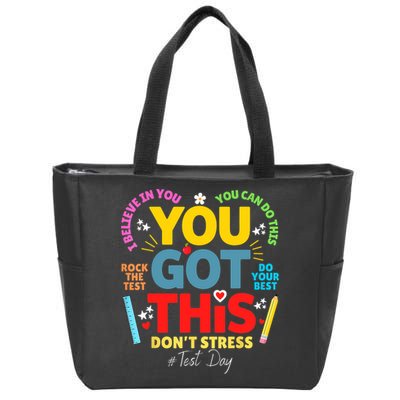 Rock The Test Don't Stress You Got This Teacher Testing Day  Zip Tote Bag