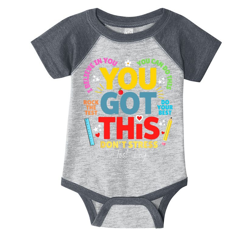 Rock The Test Don't Stress You Got This Teacher Testing Day  Infant Baby Jersey Bodysuit