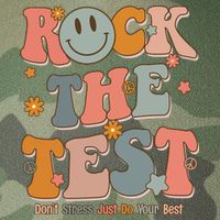 Rock The Test Dont Stress Just Do Your Best Legacy Tie Dye Trucker Hat