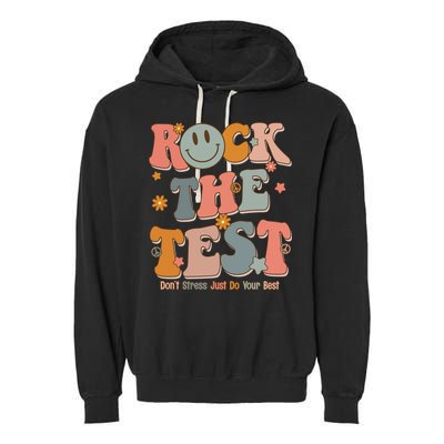 Rock The Test Dont Stress Just Do Your Best Garment-Dyed Fleece Hoodie