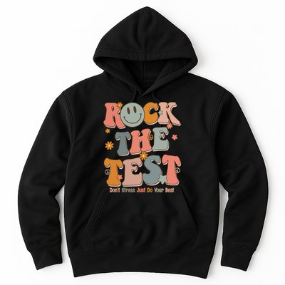 Rock The Test Dont Stress Just Do Your Best Hoodie