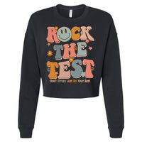 Rock The Test Dont Stress Just Do Your Best Cropped Pullover Crew
