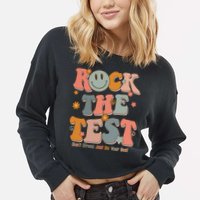 Rock The Test Dont Stress Just Do Your Best Cropped Pullover Crew