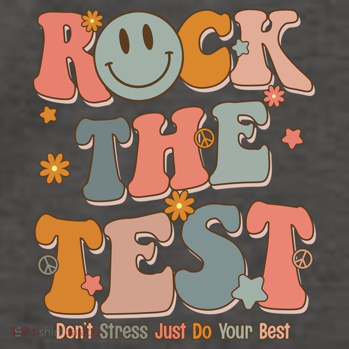 Rock The Test Dont Stress Just Do Your Best Vector Backpack