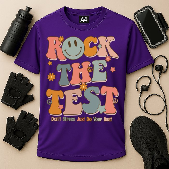 Rock The Test Dont Stress Just Do Your Best Performance Shirt