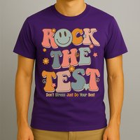 Rock The Test Dont Stress Just Do Your Best T-Shirt