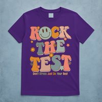 Rock The Test Dont Stress Just Do Your Best T-Shirt