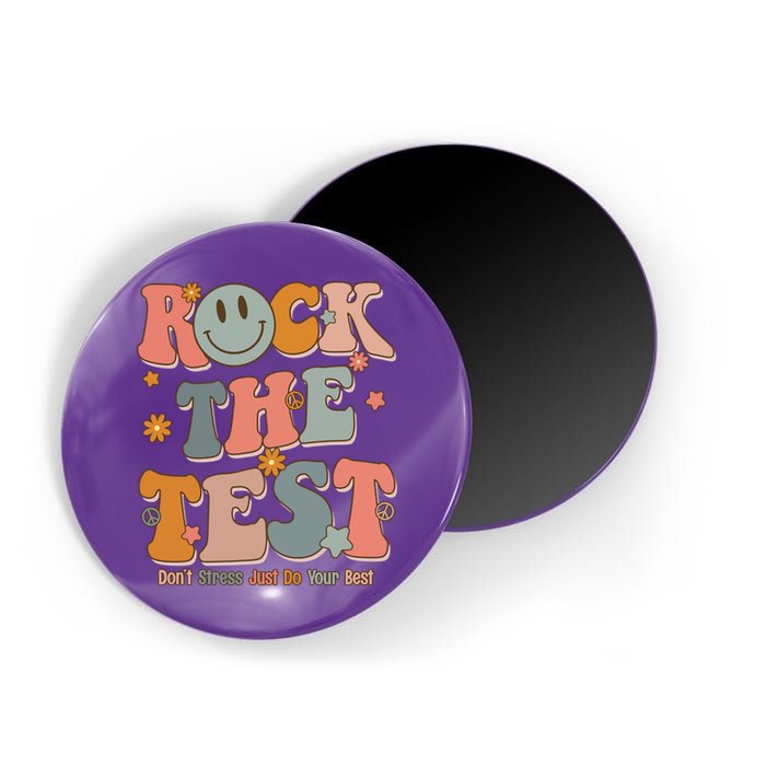 Rock The Test Dont Stress Just Do Your Best Magnet