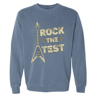 Rock The Test Guitar Teacher Test Day Testing Day Teacher Garment-Dyed Sweatshirt