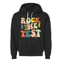 Rock The Test Groovy Design Funny Testing Day Teacher Garment-Dyed Fleece Hoodie