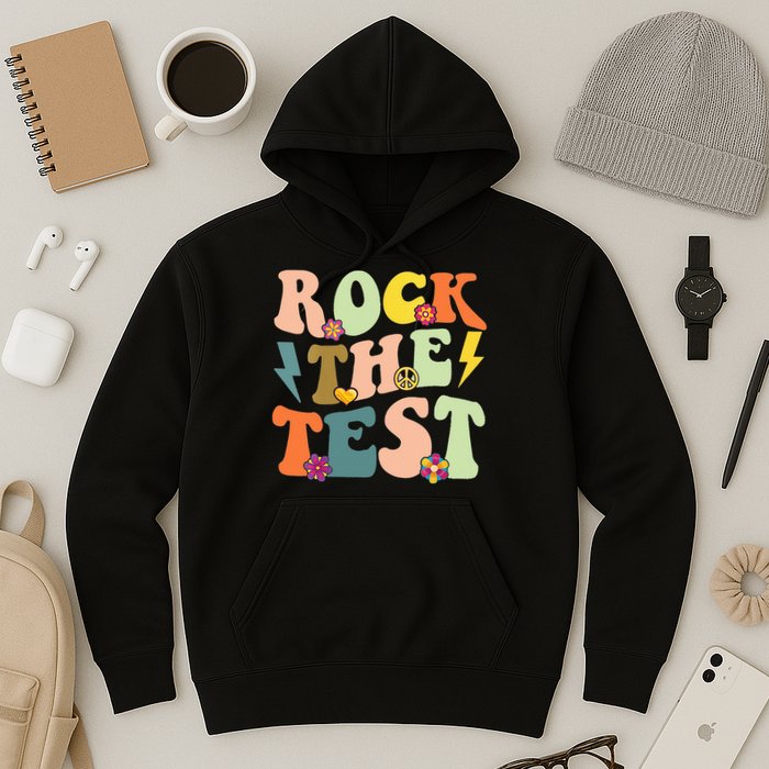 Rock The Test Groovy Design Funny Testing Day Teacher Hoodie